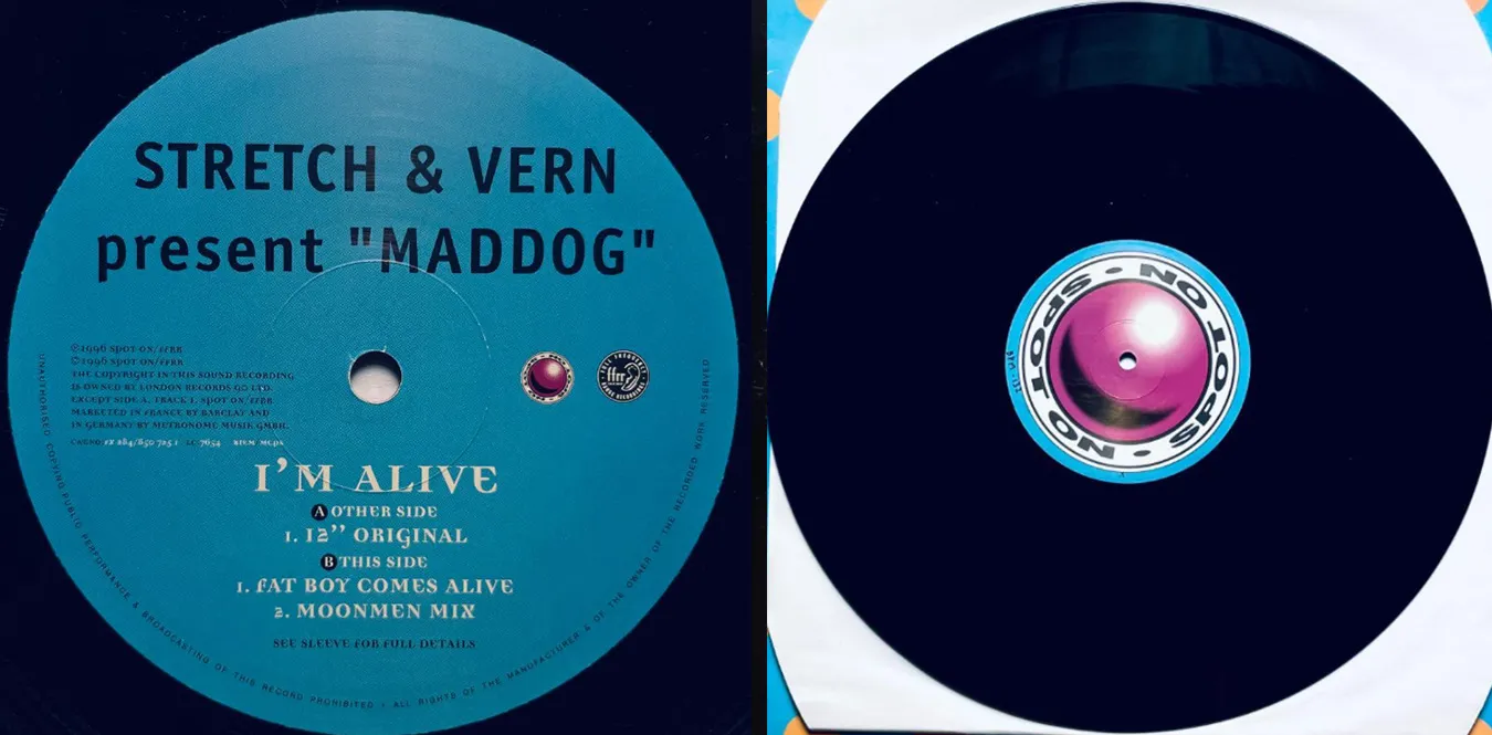 Stretch & Vern Present Maddog – I'm Alive